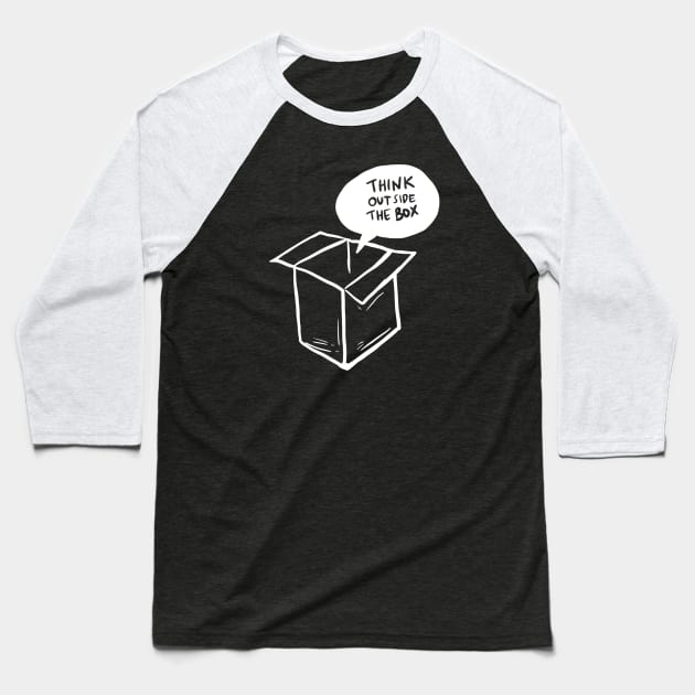 Bubble Speech Think Outside The Box Baseball T-Shirt by yogisnanda